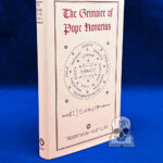 THE GREAT GRIMOIRE OF POPE HONORIUS III (Limited Edition Hardcover)