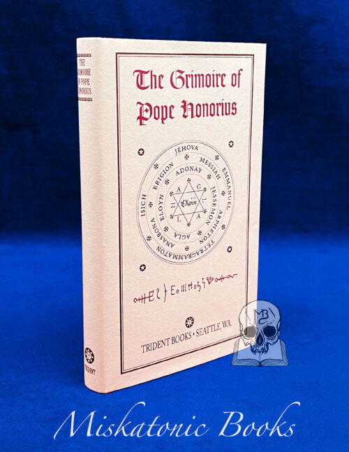THE GRIMOIRE OF POPE HONORIUS (Limited Edition Hardcover)