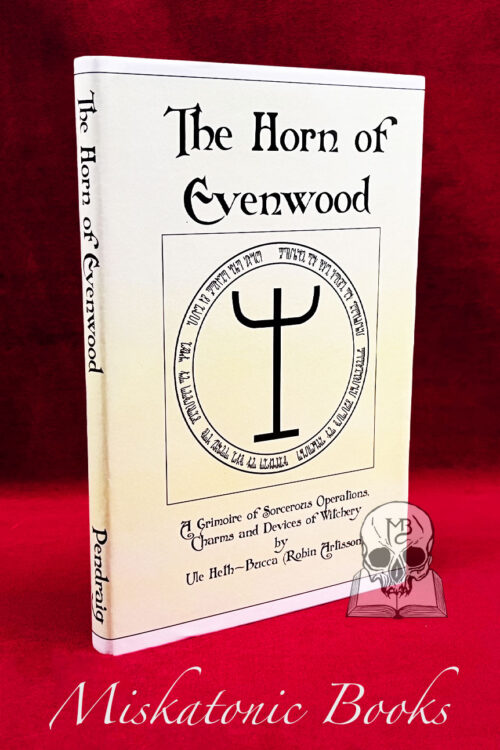 THE HORN OF EVENWOOD by Robin Artisson - Hardcover Edition