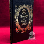 THROUGH A GLASS DARKLY - Oscar Tusk - Special Limited Edition Hardcover