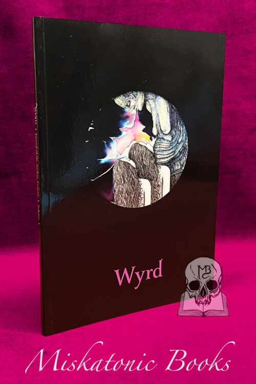 WYRD vol 1 with Daniel Schulke, Lee Morgan, Martin Duffy and many more (Bi-annual Journal of the archaic esoteric)