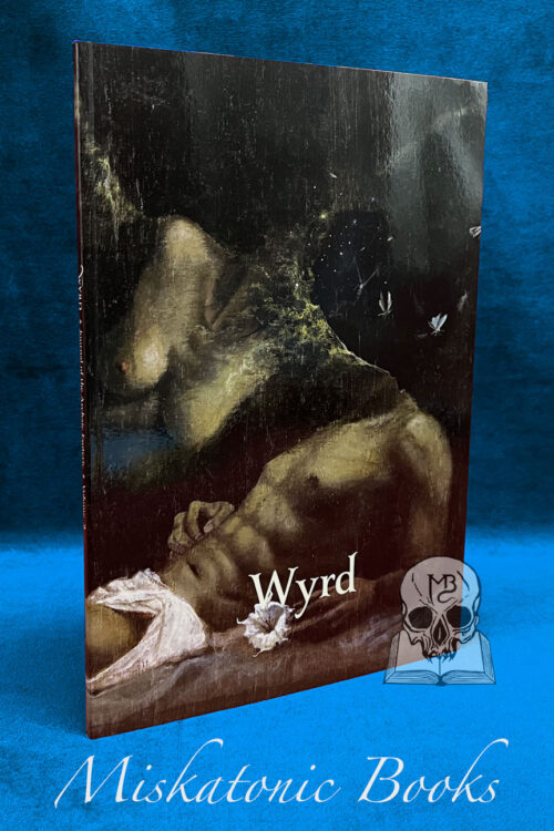 WYRD vol 2 with Michael Howard, Melissa Seims, Raven Grimassi and many more (Bi-annual Journal of the archaic esoteric)