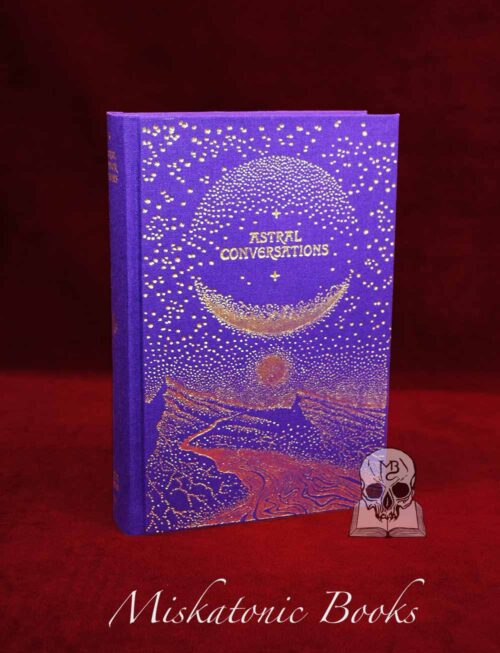 ASTRAL CONVERSATIONS: An Occult Investigation by A Listener - Limited Edition Hardcover - Image 2