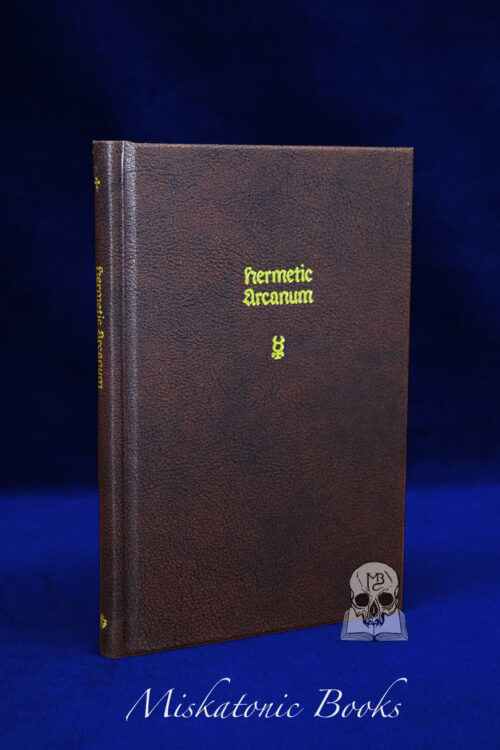 HERMETIC ARCANUM by Jean d’Espagnet - Limited Edition Hardcover