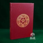 LIBER JURATUS HONORII: The Sworn Book of Honorius with Text, Translation and Commentary by Professor Joseph Peterson - Hardcover Hand Bound in Burgundy Goat