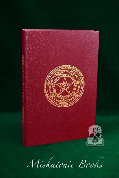 LIBER JURATUS HONORII: The Sworn Book of Honorius with Text, Translation and Commentary by Professor Joseph Peterson - Hardcover Hand Bound in Burgundy Goat