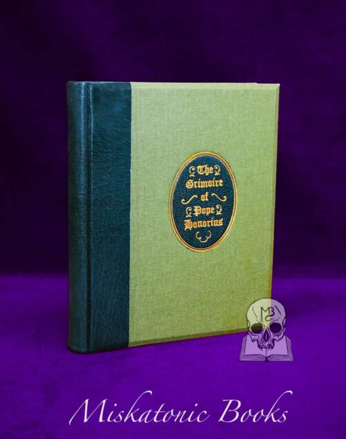 THE GRIMOIRE or BOOK OF SPELLS OF POPE HONORIUS - Quarter Bound in Leather Limited Edition Hardcover