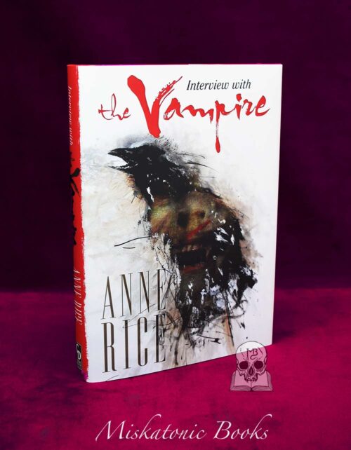 INTERVIEW WITH THE VAMPIRE by Anne Rice - Signed Limited Edition Hardcover