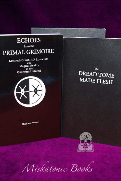 ECHOES FROM THE PRIMAL GRIMOIRE by Richard Ward - Deluxe Limited Edition Hardcover in Custom Slipcase with Extra Material