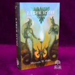 LIBER HVHI: The Magick of the Adversary - Michael W. Ford - Limited Edition Hardcover