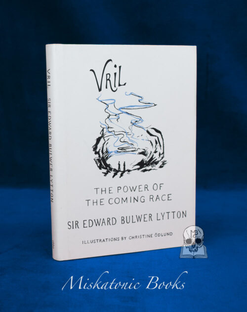 VRIL: The Power of the Coming Race by Sir Edward Bulwer Lytton - Limited Edition Hardcover