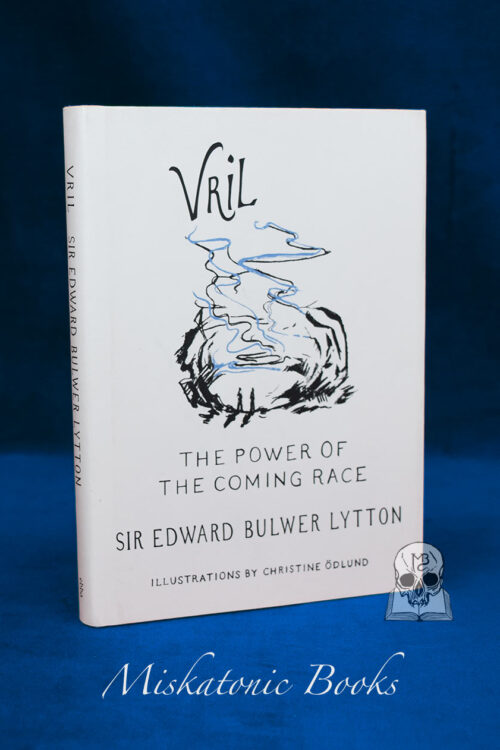 VRIL: The Power of the Coming Race by Sir Edward Bulwer Lytton - Limited Edition Hardcover