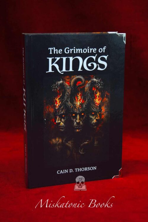 THE GRIMOIRE OF KINGS By Cain D. Thorson - Limited Edition Hardcover