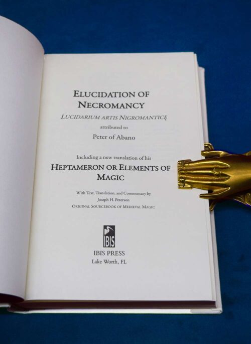 ELUCIDATION OF NECROMANCY: Lucidarium Artis Nigromantice by Peter Abano translated by Joseph H. Peterson - Limited Edition Hardcover Bound in Leather - Image 3