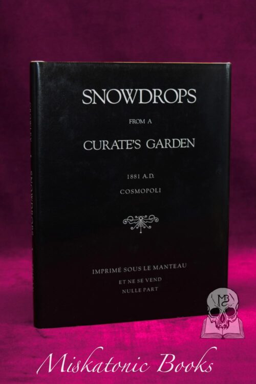 SNOWDROPS FROM A CURATE'S GARDEN by Aleister Crowley - Hardcover Edition
