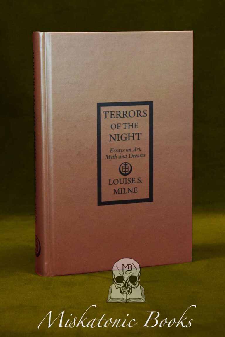 TERRORS OF THE NIGHT by Dr. Louise S. Milne - Limited Edition Hardcover