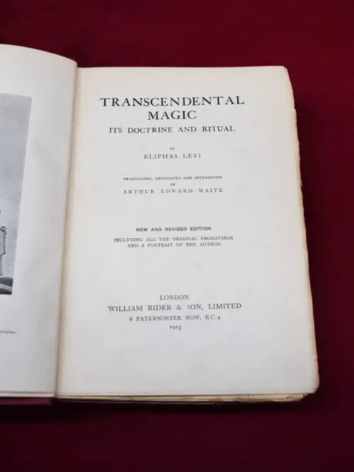 TRANSCENDENTAL MAGIC ITS DOCTRINE AND RITUAL by Eliphas Levi, translated by A.E. Waite - 1923 First Edition Hardcover - Image 2