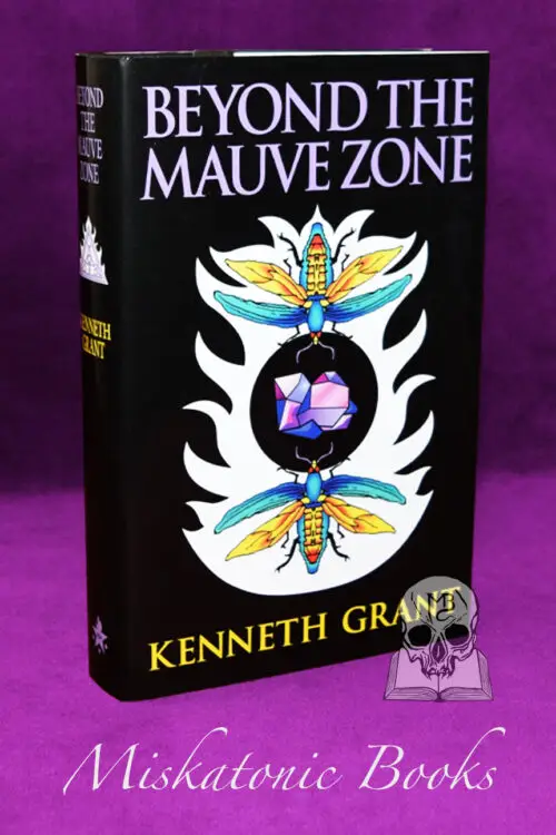 BEYOND THE MAUVE ZONE by Kenneth Grant - Hardcover Edition