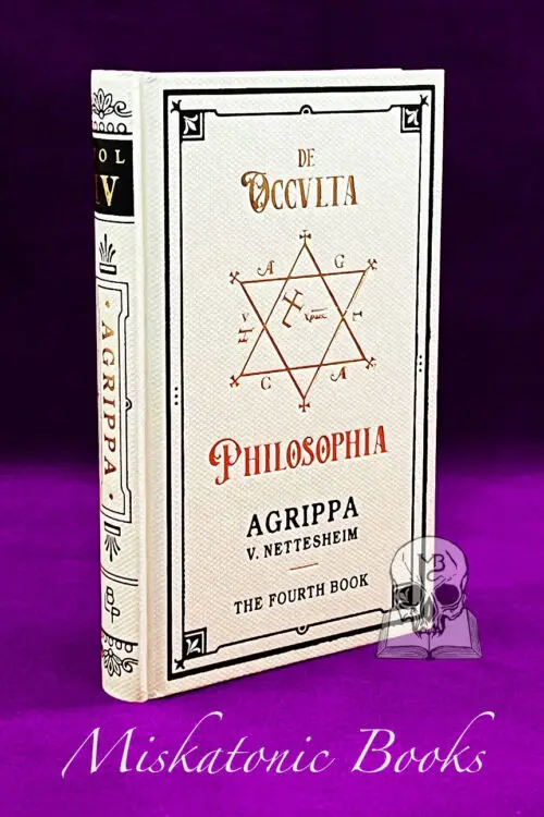 DE OCCULTA PHILOSOPHIA vol 4 by Agrippa - Hardcover Edition
