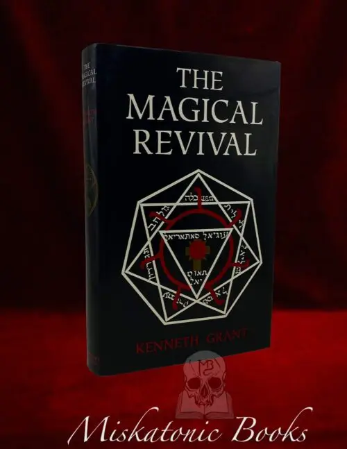 THE MAGICAL REVIVAL by Kenneth Grant - Hardcover Edition