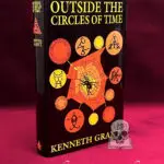 OUTSIDE THE CIRCLES OF TIME by Kenneth Grant (Hardcover Revised Edition)
