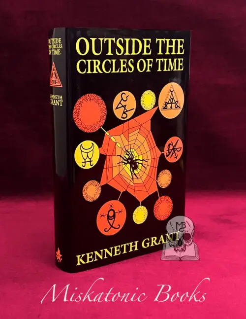 OUTSIDE THE CIRCLES OF TIME by Kenneth Grant (Hardcover Revised Edition)