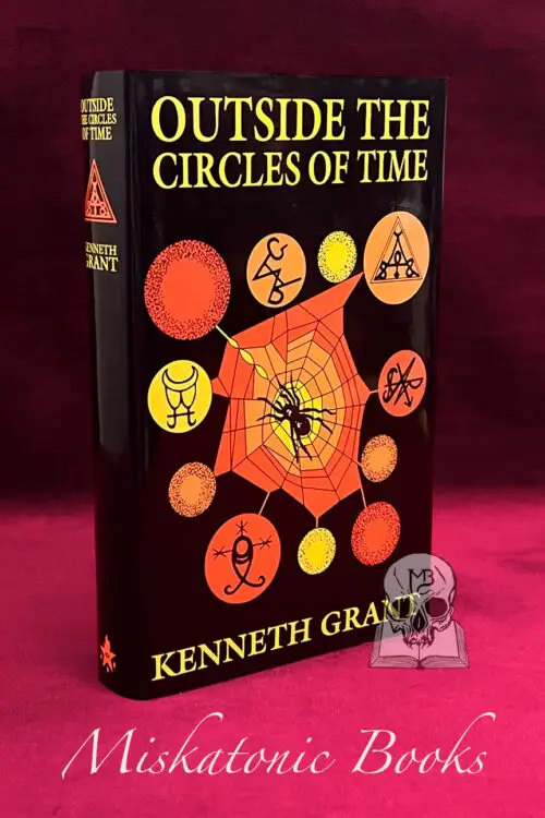 OUTSIDE THE CIRCLES OF TIME by Kenneth Grant (Hardcover Revised Edition)