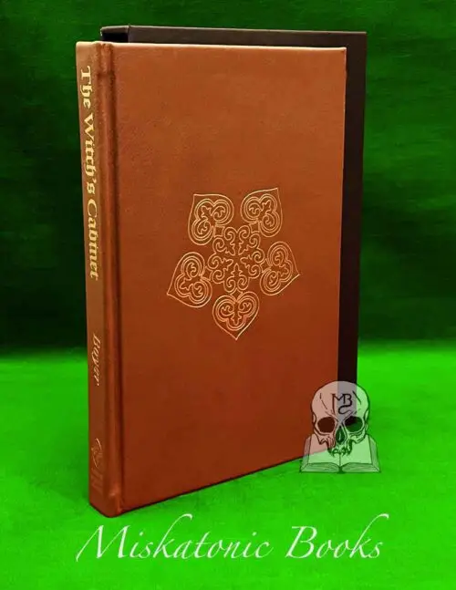 THE WITCH'S CABINET: Plant Lore, Sorcery and Folk Tradition (Deluxe Leather Bound Limited Edition Hardcover in Custom Slipcase)