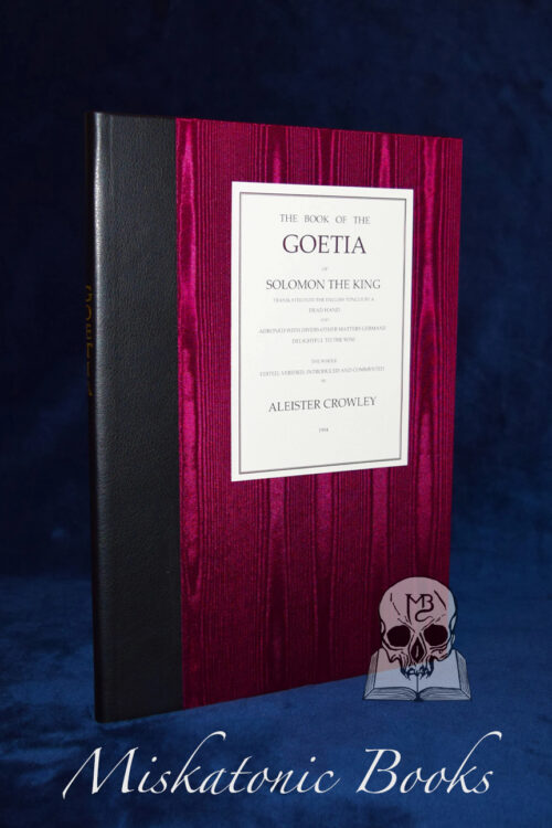 GOETIA OF SOLOMON THE KING annotated, edited and introduced by Aleister Crowley (Hardcover Limited Edition Bound in Quarter Kidskin and Silk) Import