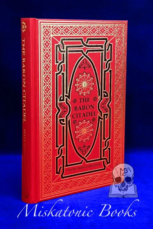 THE BARON CITADEL by Peter Hamilton-Giles - Limited Edition Hardcover