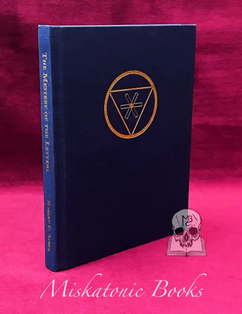 THE MYSTERY OF THE LETTERS AND TREE OF LIFE: Interrelationships Among Symbols in the Aeon of the Child by Robert C. Stein (Limited Edition Hardcover)