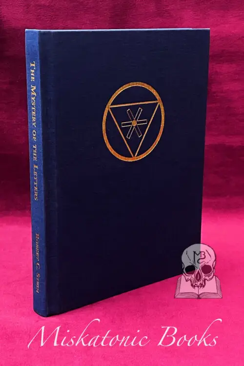 THE MYSTERY OF THE LETTERS AND TREE OF LIFE: Interrelationships Among Symbols in the Aeon of the Child by Robert C. Stein (Limited Edition Hardcover)