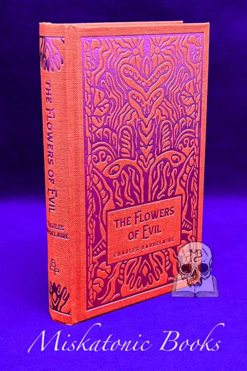 THE FLOWERS OF EVIL by Charles Baudelaire - Hardcover Edition