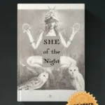 SHE OF THE NIGHT by Idlu Lili Regulus (Fine Hardcover Edition)