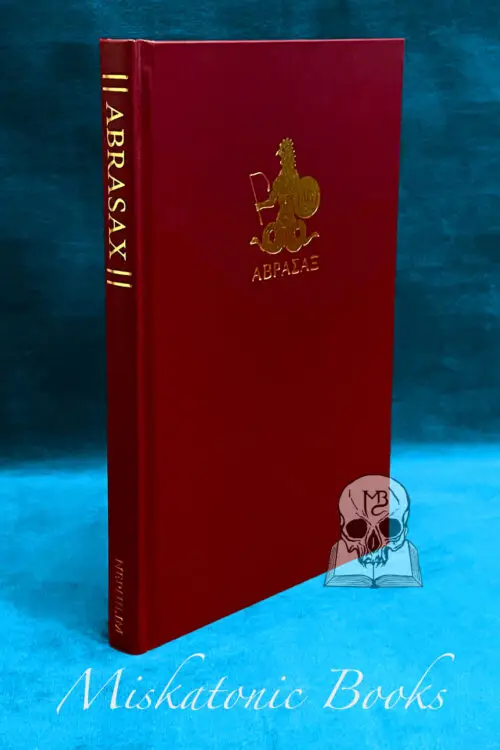 THE BOOK OF ABRASAX: A Grimoire of the Hidden Gods by Michael Cecchetelli (Hardcover Limited Edition)