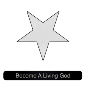 Become A Living God