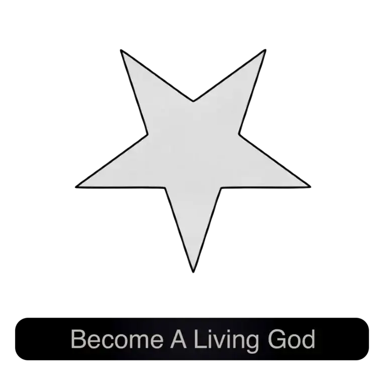 Become A Living God