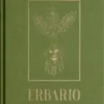 ERBARIO Transcribed by Claudio Rocchetti (Hardcover Edition)