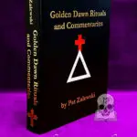 Golden Dawn Rituals and Commentaries by Pat Zalewski (Hardcover Limited Edition)