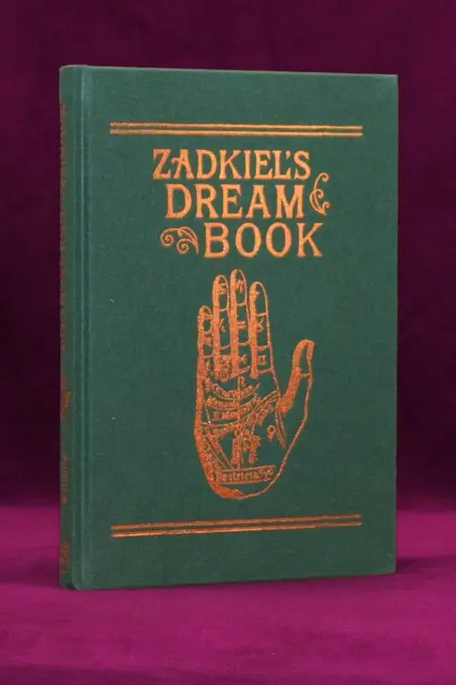 ZADKIEL'S DREAM BOOK by Zadkiel & Ebenezer Sibly - Special Hardcover Edition