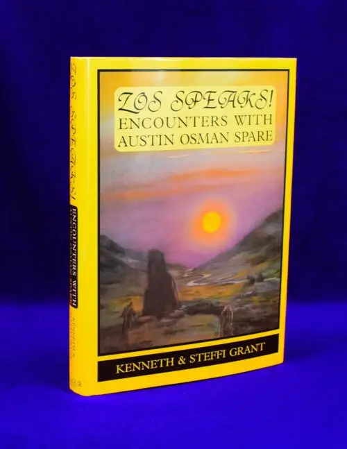 ZOS SPEAKS! Encounters with Austin Osman Spare edited by Kenneth and Steffi Grant - Signed and Inscribed First Edition Hardcover