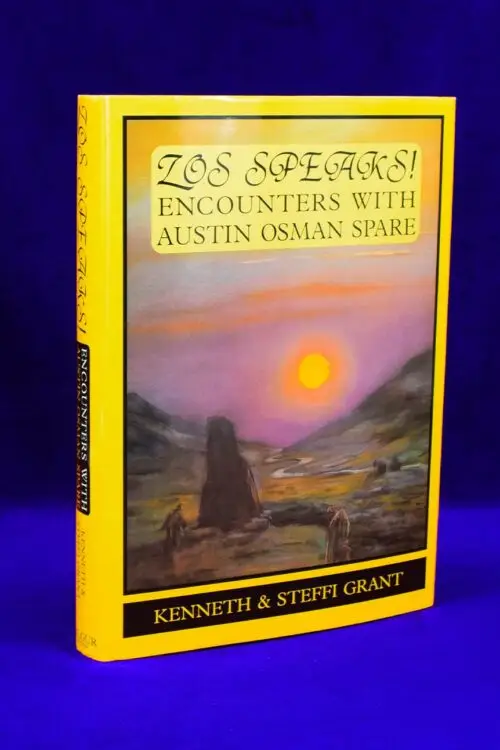 ZOS SPEAKS! Encounters with Austin Osman Spare edited by Kenneth and Steffi Grant - Signed and Inscribed First Edition Hardcover