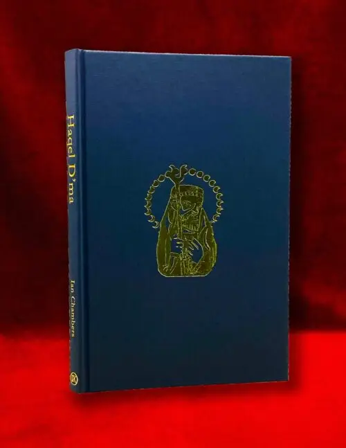 HAQEL D'MA: Accursed Lore and Magic from the Field of Blood by Ian Chambers (Limited Hardcover) - Image 2
