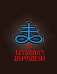 The Leviathan Hypothesis