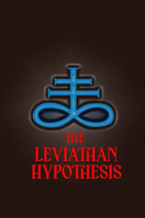 The Leviathan Hypothesis