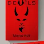 ALL ABOUT DEVILS by Moses Hull (3D Web Book)