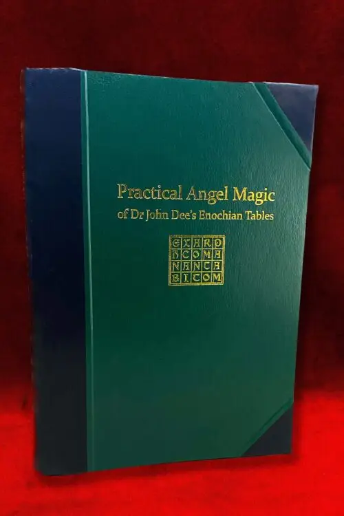 THE PRACTICAL ANGEL MAGIC OF JOHN DEE'S ENOCHIAN TABLES (Tabula Bonorum Angelorum Invocationes) by Stephen Skinner & David Rankine - Deluxe Half Leather Bound Edition