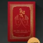 KURUKULLA: Goddess of Bewitchment — A Devotional Path to the Red Enchantress of Uddiyana by Verónica Rivas (Paperback Edition)