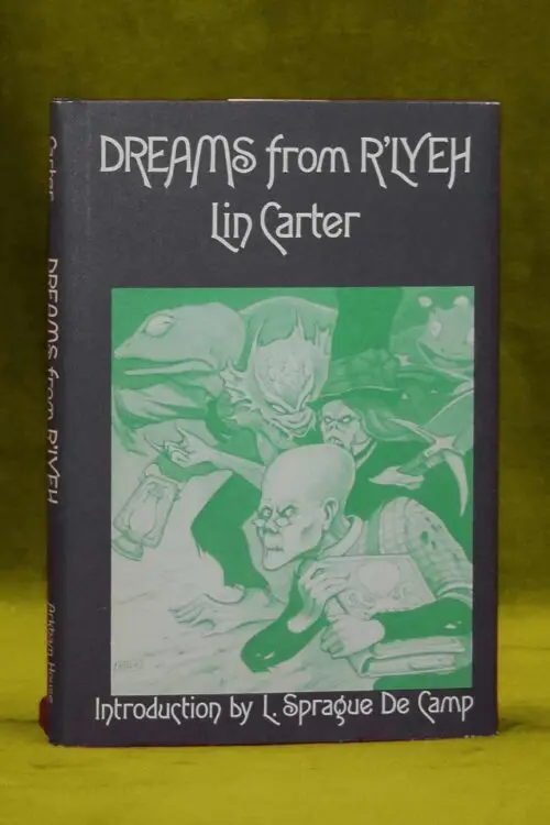 DREAMS FROM R'LYEH by Lin Carter - First Edition Hardcover Arkham House