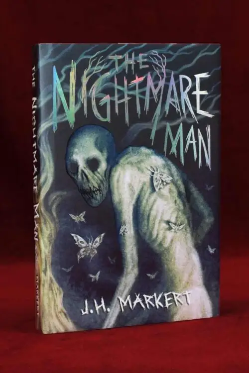 THE NIGHTMARE MAN by J.H. Markert - Signed Special First Edition Hardcover